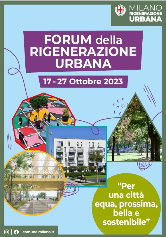 forum della rigenerazione urbana milano 17 - 27 ottobre 2023